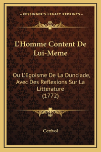 L'Homme Content De Lui-Meme