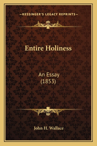 Entire Holiness