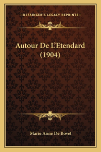 Autour De L'Etendard (1904)