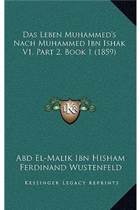 Leben Muhammed's Nach Muhammed Ibn Ishak V1, Part 2, Book 1 (1859)