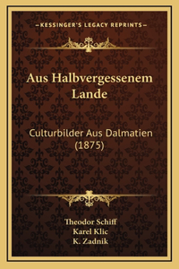 Aus Halbvergessenem Lande