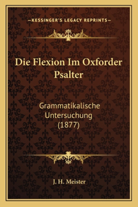 Die Flexion Im Oxforder Psalter