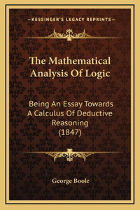 Mathematical Analysis Of Logic