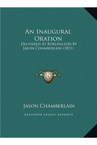 An Inaugural Oration
