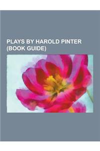 Plays by Harold Pinter (Book Guide)