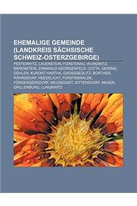 Ehemalige Gemeinde (Landkreis Sachsische Schweiz-Osterzgebirge)