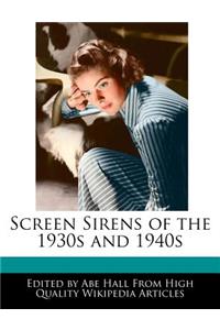 Screen Sirens of the 1930s and 1940s