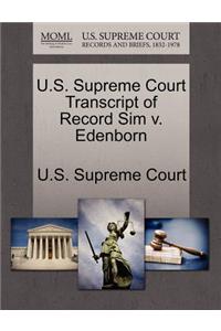 U.S. Supreme Court Transcript of Record Sim V. Edenborn