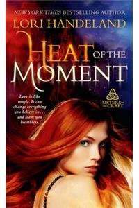 Heat of the Moment