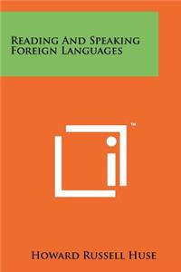 Reading And Speaking Foreign Languages