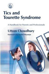 Tics and Tourette Syndrome