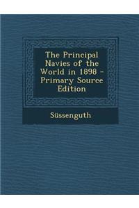 The Principal Navies of the World in 1898