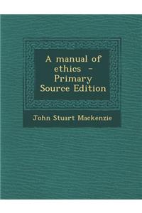 Manual of Ethics