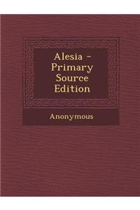 Alesia - Primary Source Edition