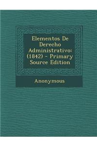 Elementos de Derecho Administrativo