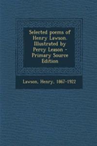 Selected Poems of Henry Lawson. Illustrated by Percy Leason