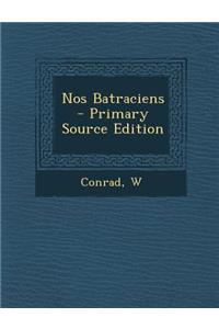 Nos Batraciens