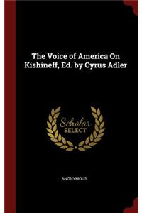 The Voice of America On Kishineff, Ed. by Cyrus Adler