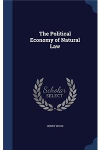 The Political Economy of Natural Law