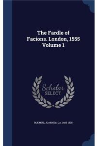 The Fardle of Facions. London, 1555 Volume 1