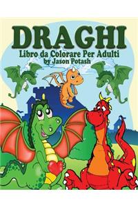 Draghi Libro da Colorare per Adulti