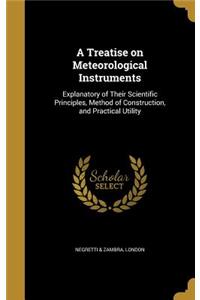 Treatise on Meteorological Instruments