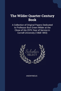 The Wilder Quarter-Century Book