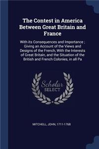 The Contest in America Between Great Britain and France