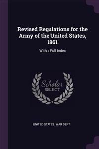 Revised Regulations for the Army of the United States, 1861