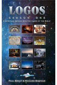 LOGOS Season One - A spiritual voyage into the pages of the Bible