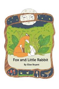Fox and Little Rabbit