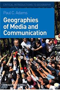 Geographies of Media and Communication