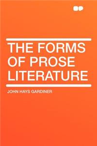 The Forms of Prose Literature
