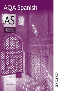 AQA AS Spanish Grammar Workbook