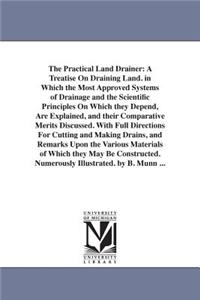 Practical Land Drainer