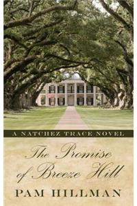 The Promise of Breeze Hill