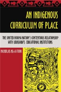An Indigenous Curriculum of Place