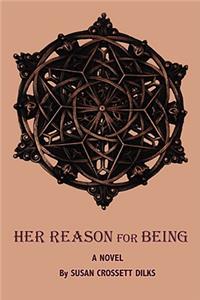 Her Reason for Being