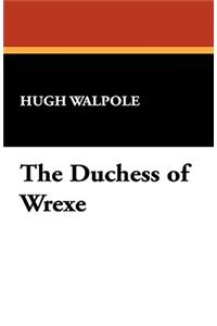 The Duchess of Wrexe
