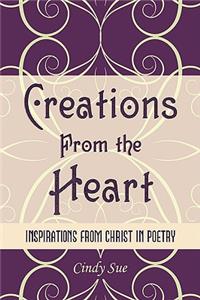 Creations from the Heart