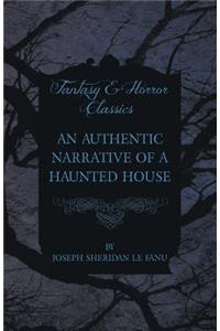 Authentic Narrative of a Haunted House
