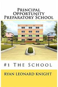 Principal Opportunity Preparatory School