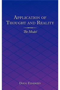 Application of Thought and Reality