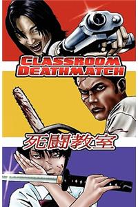 Classroom Deathmatch