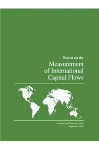 Report on the Measurement of International Capital Flows