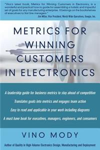 Metrics for Winning Customers in Electronics