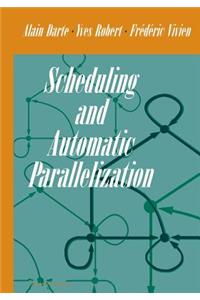 Scheduling and Automatic Parallelization