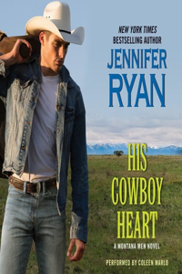 His Cowboy Heart Lib/E