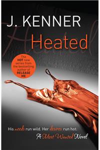 Heated: Most Wanted Book 2