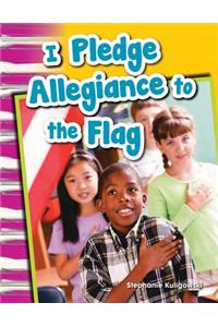 I Pledge Allegiance to the Flag (Library Bound)
